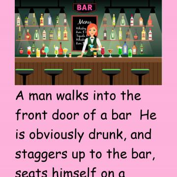 A Man Walks Into A Bar