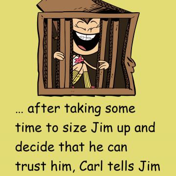 Carl Has An Excellent Plan To Escape Prison