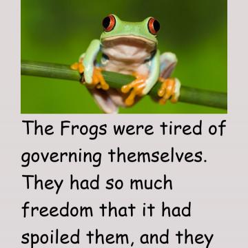 Frogs Who Wished For A King