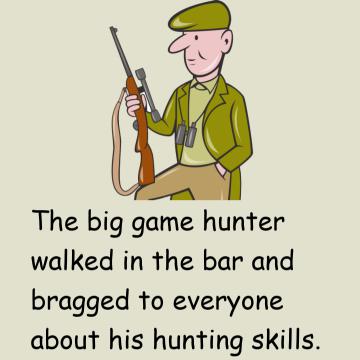 The Big Game Hunter