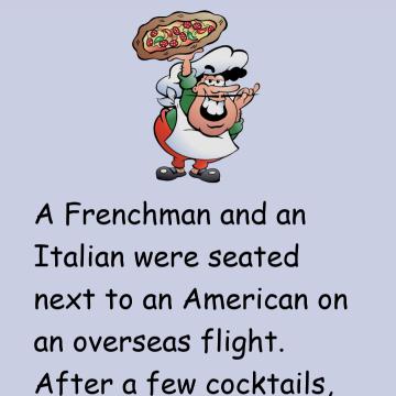 There Is An American, A Frenchman, An Italian..